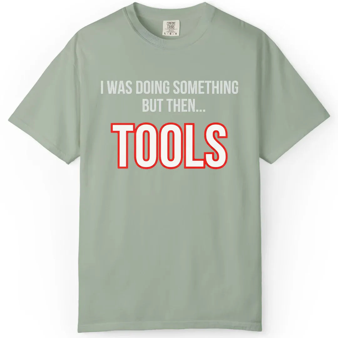 But Then Tools