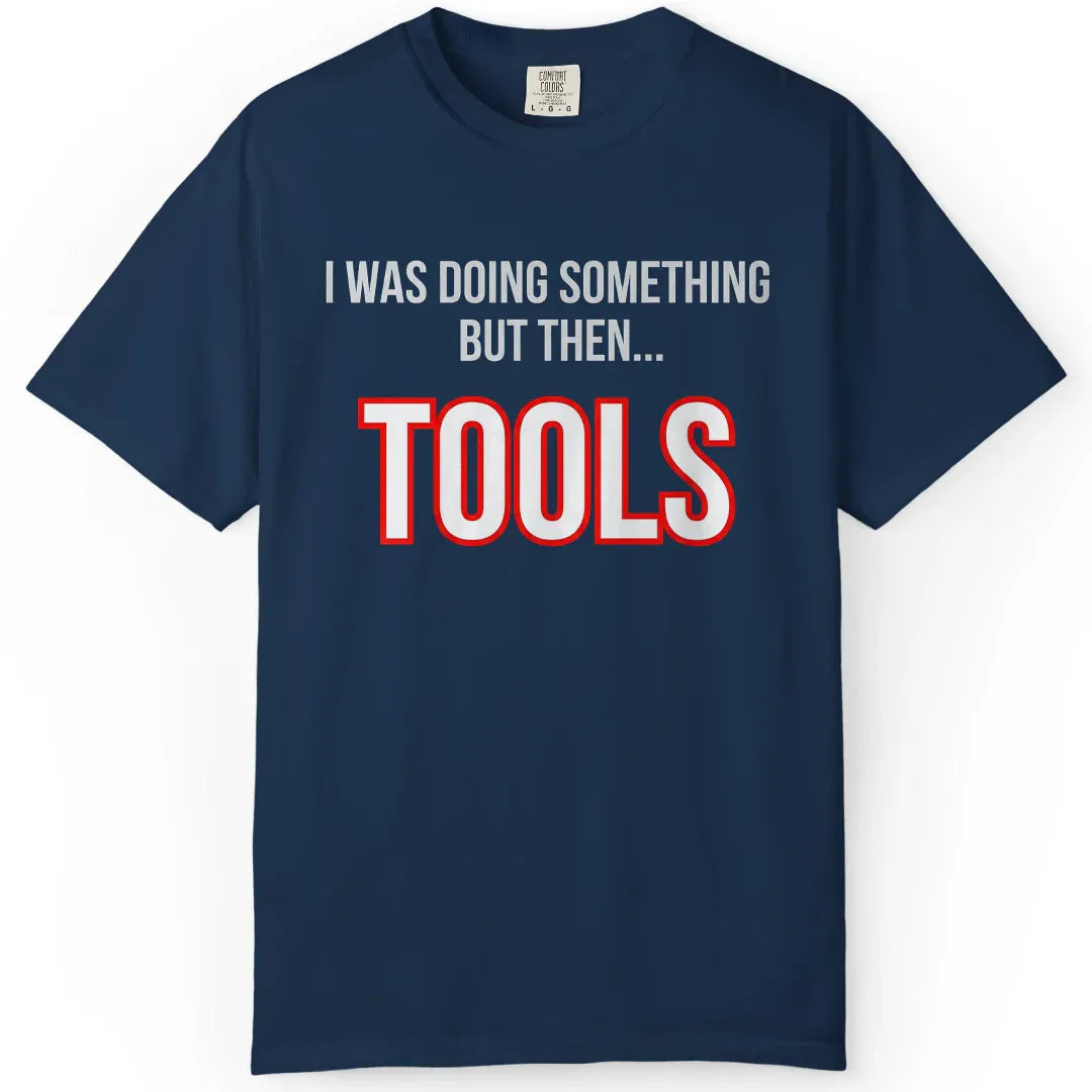 But Then Tools