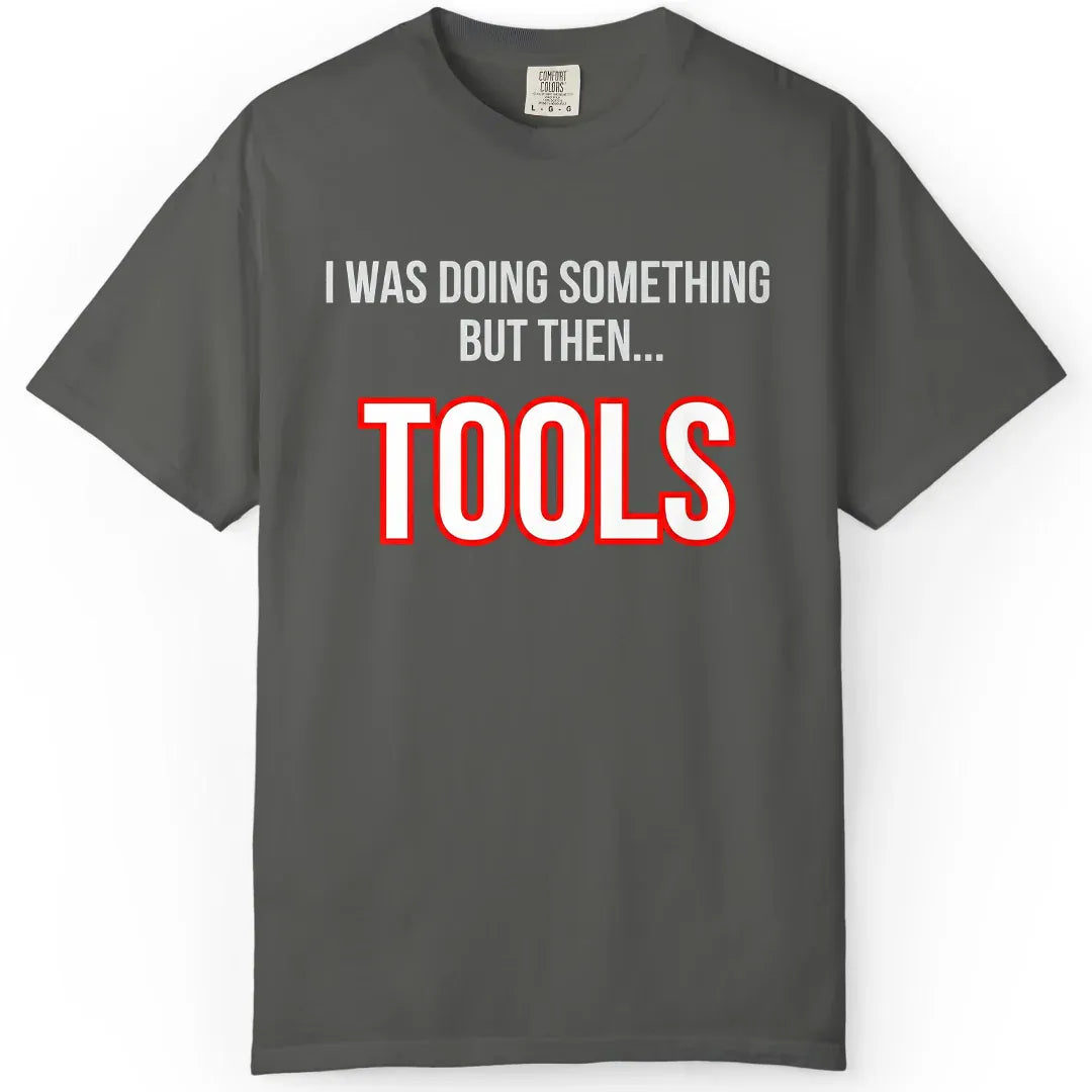But Then Tools