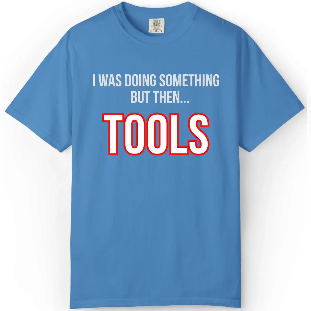 But Then Tools