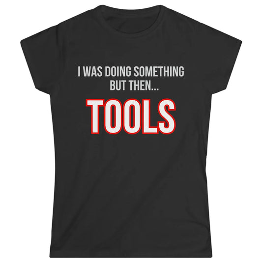 But Then Tools