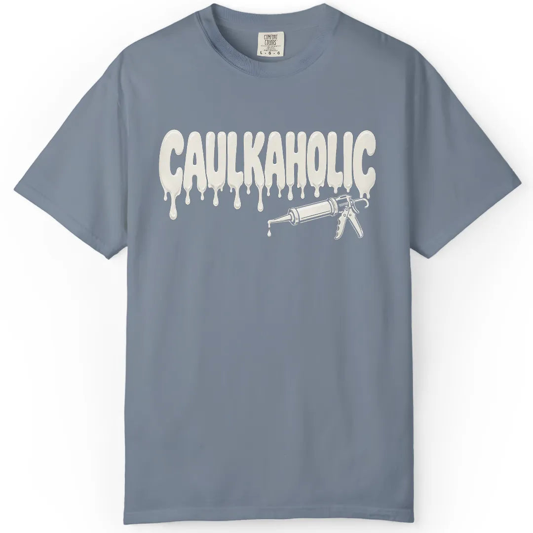 Caulkaholic