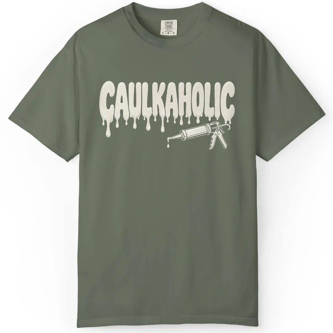 Caulkaholic