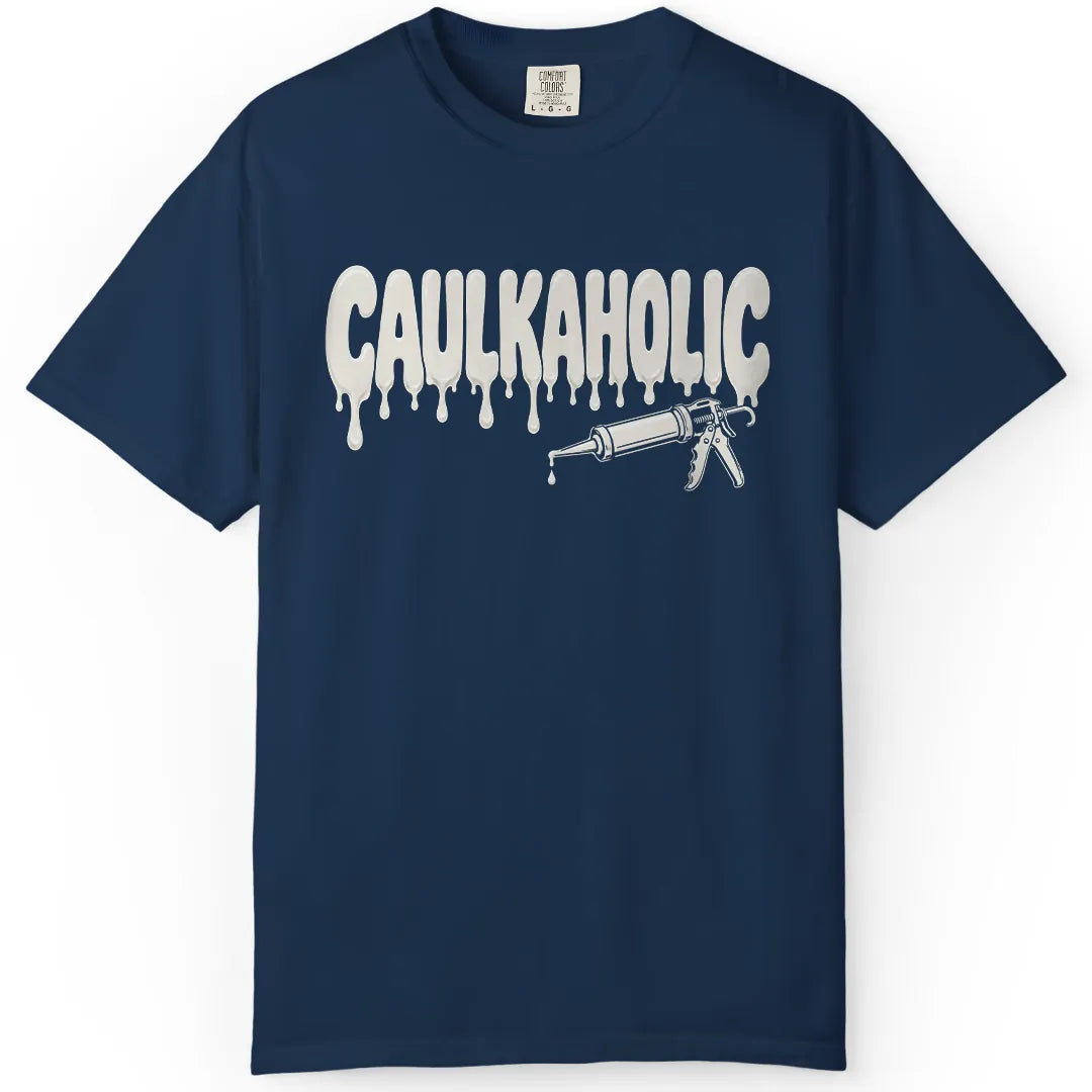 Caulkaholic