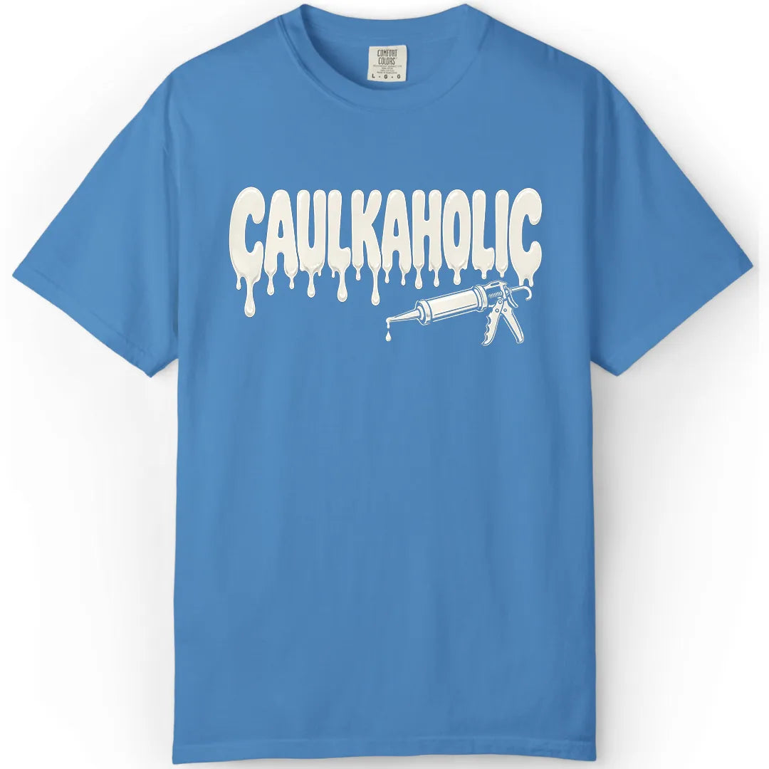 Caulkaholic