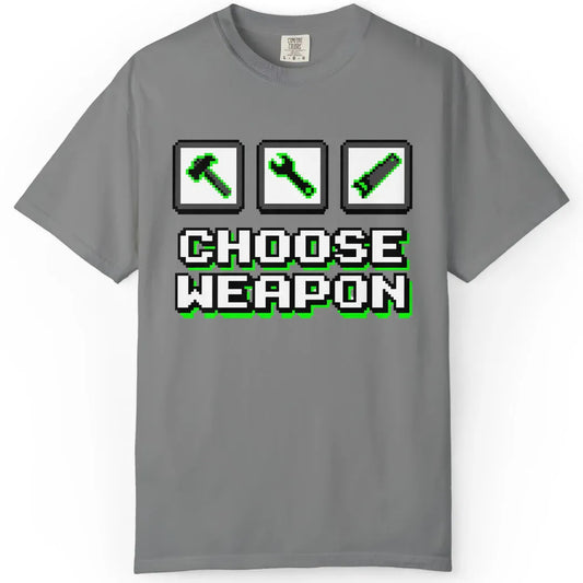 Choose Weapon