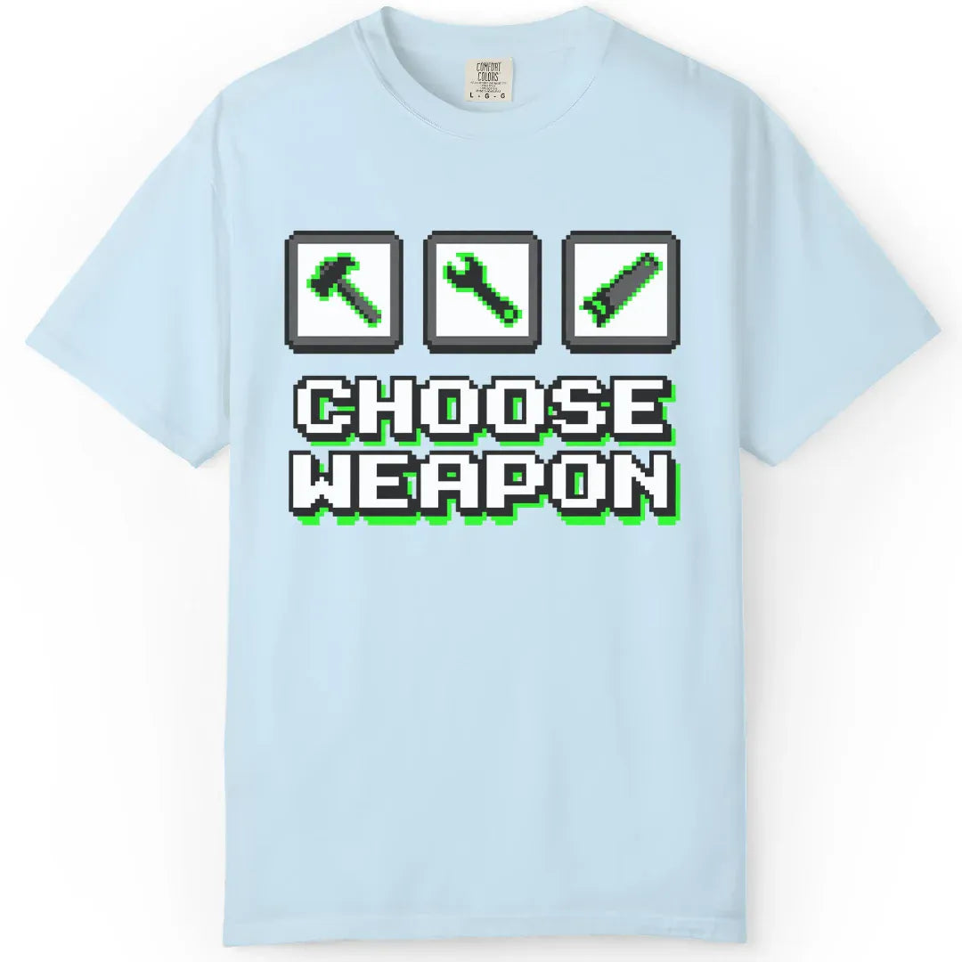 Choose Weapon
