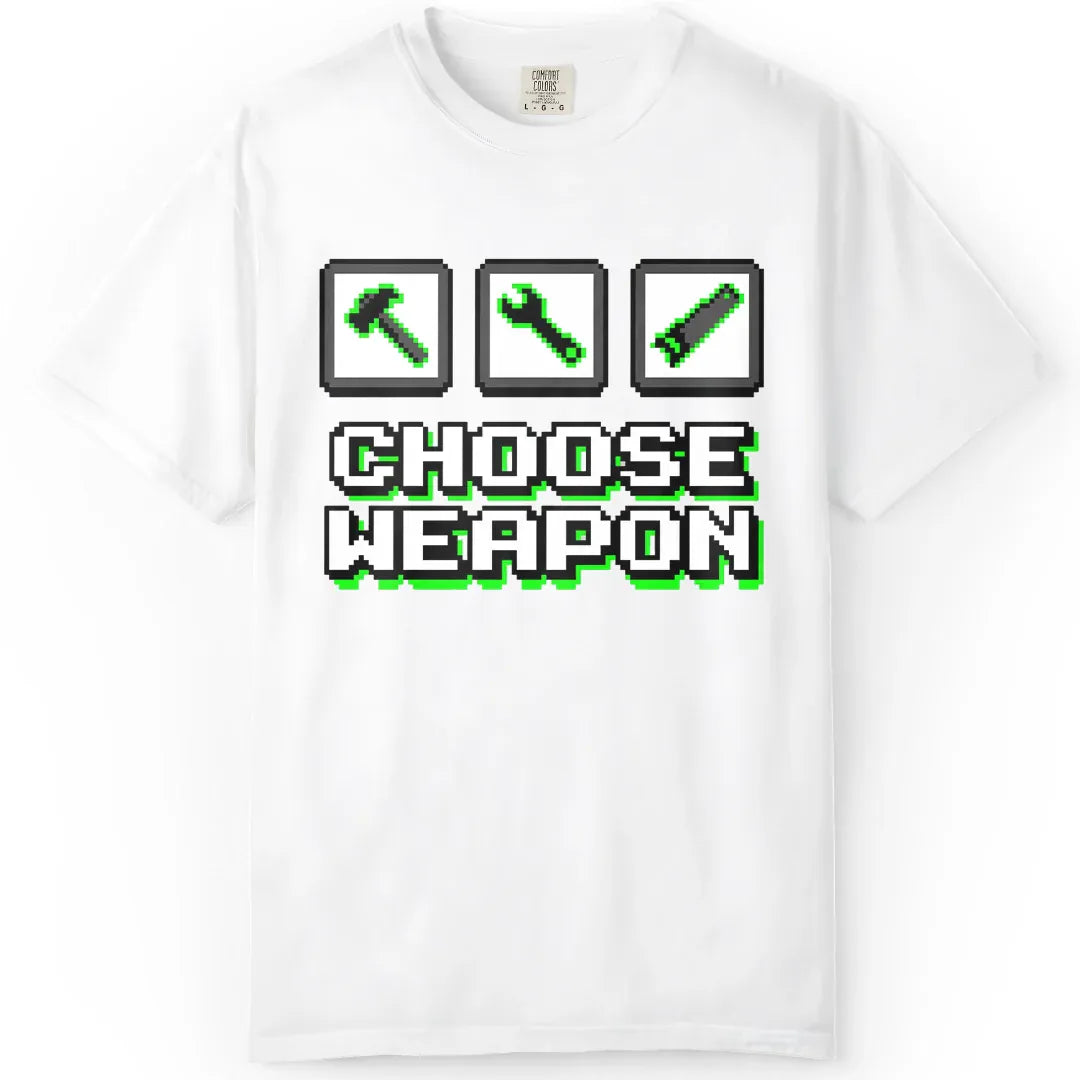 Choose Weapon