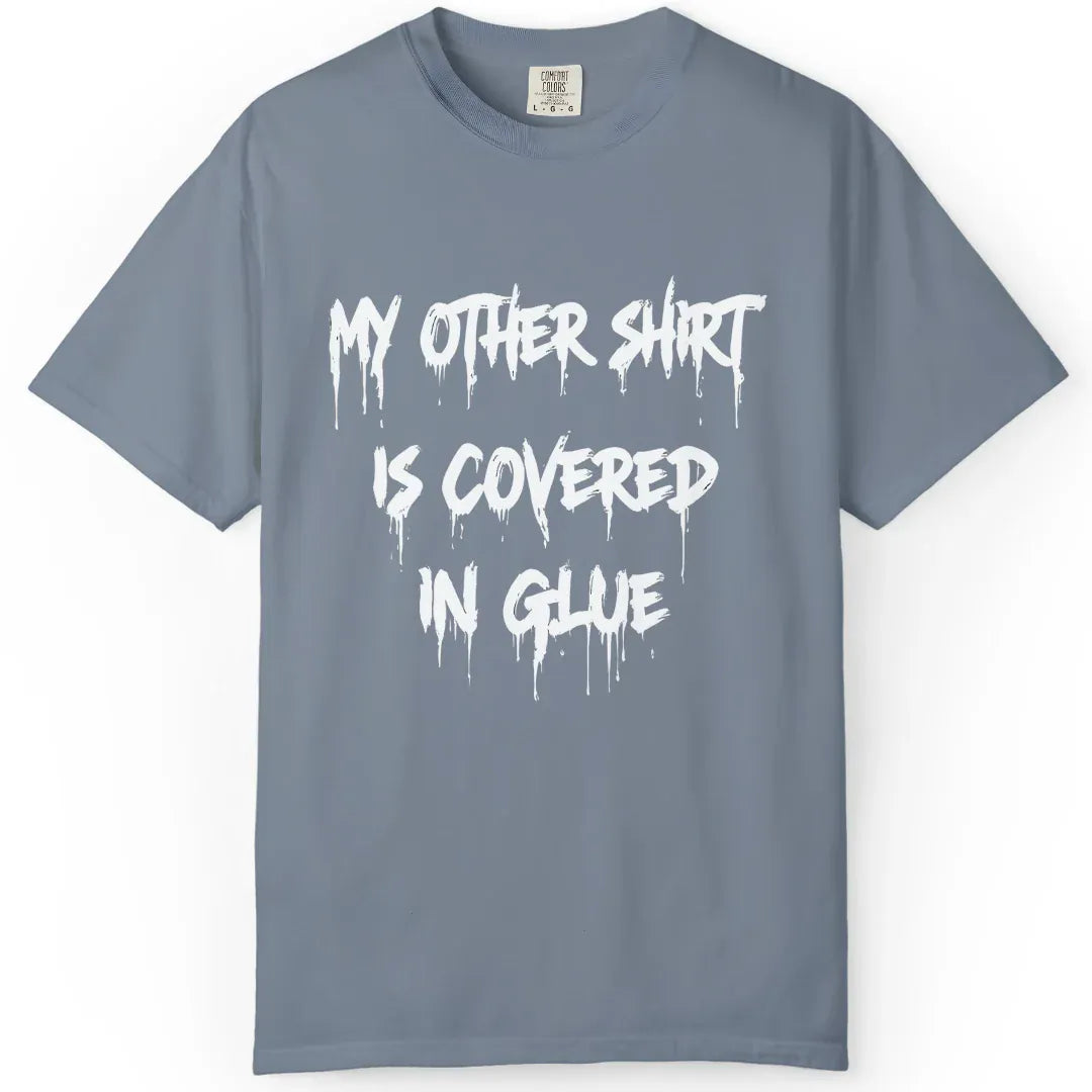Covered in Glue