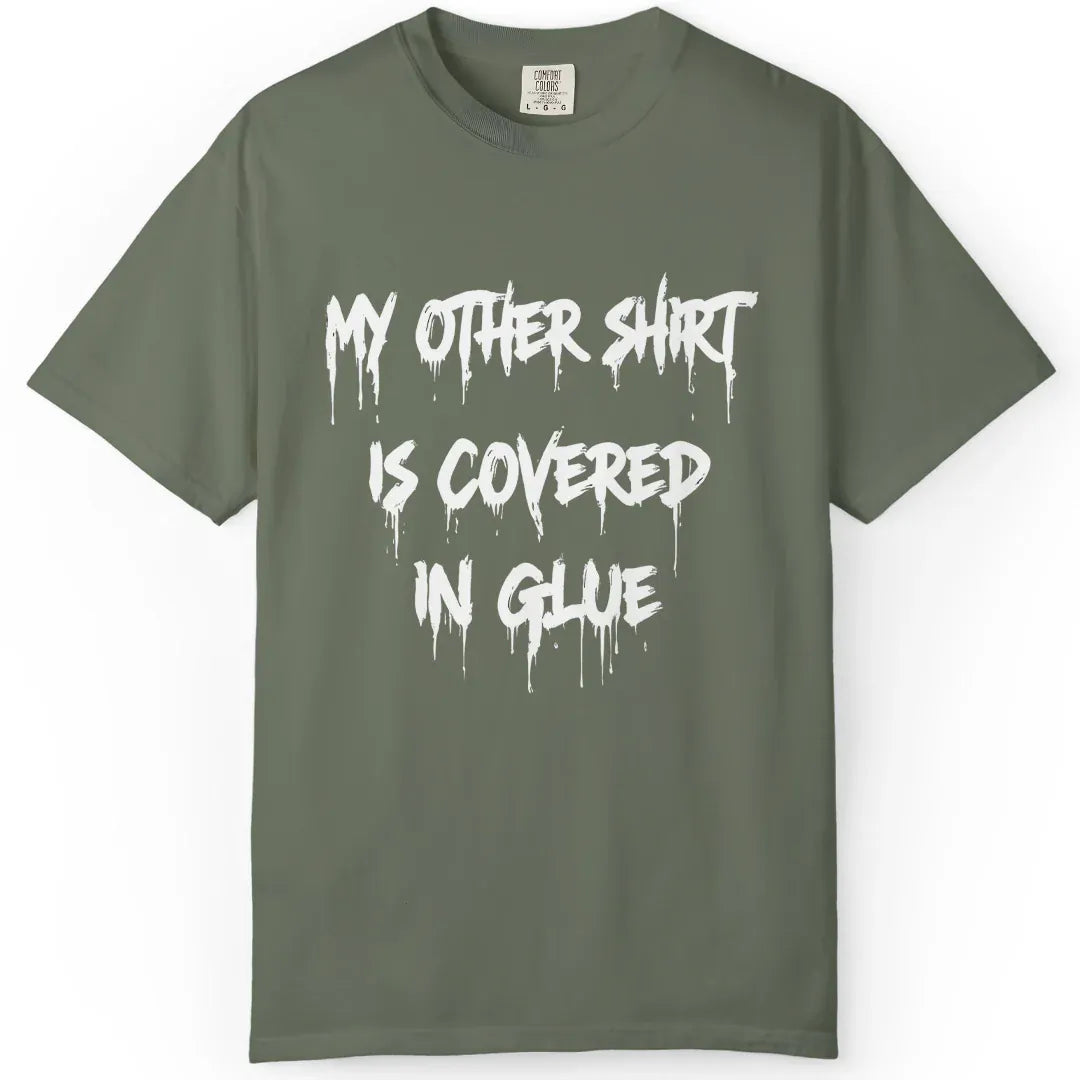 Covered in Glue