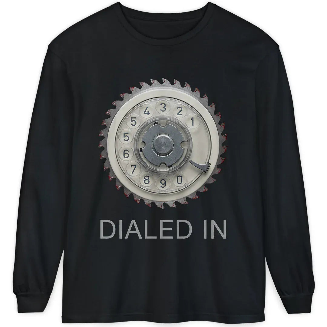 Dialed In