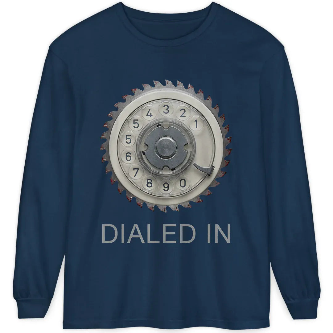 Dialed In
