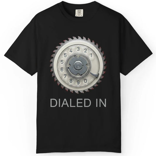 Dialed In
