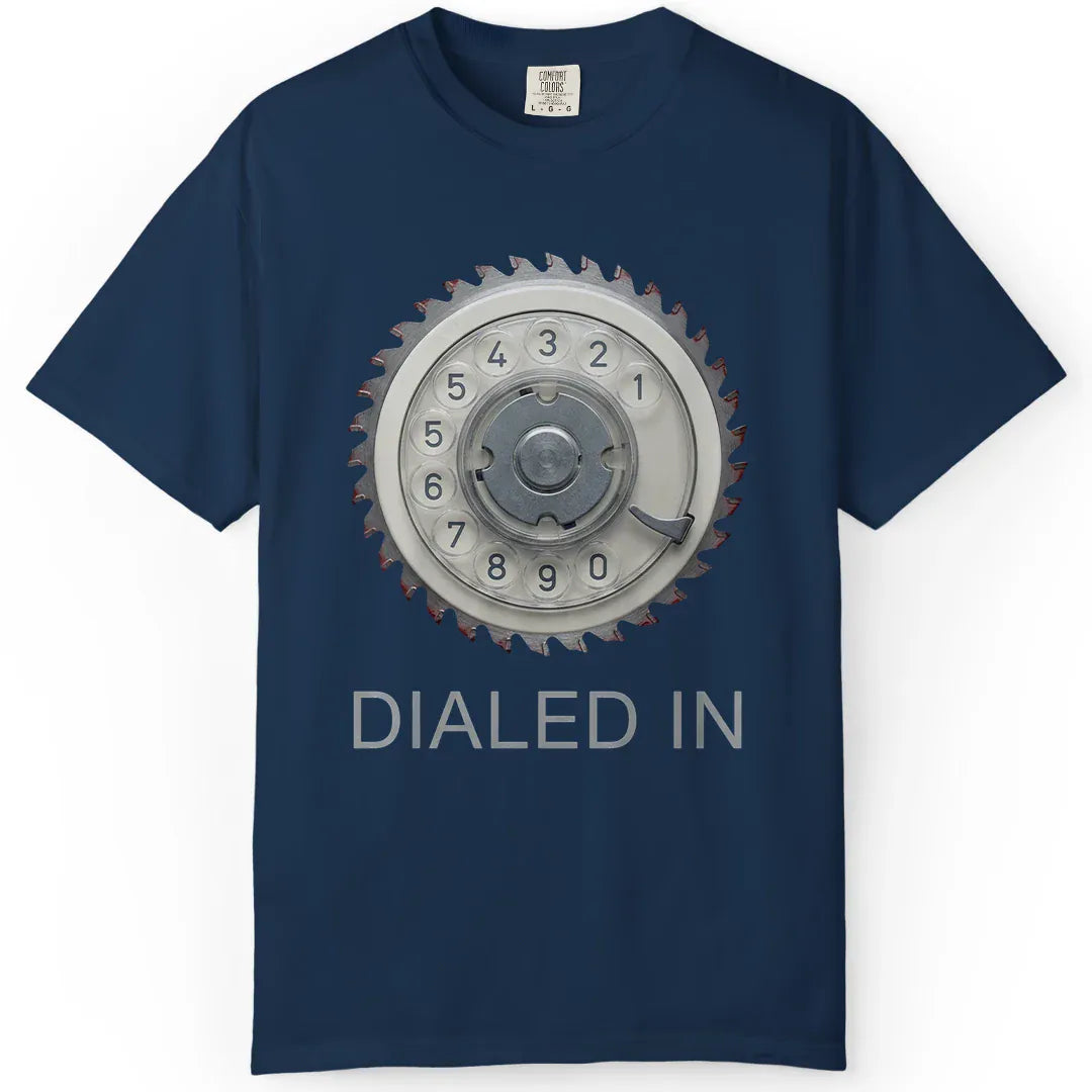 Dialed In