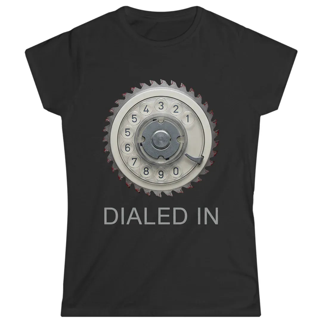 Dialed In