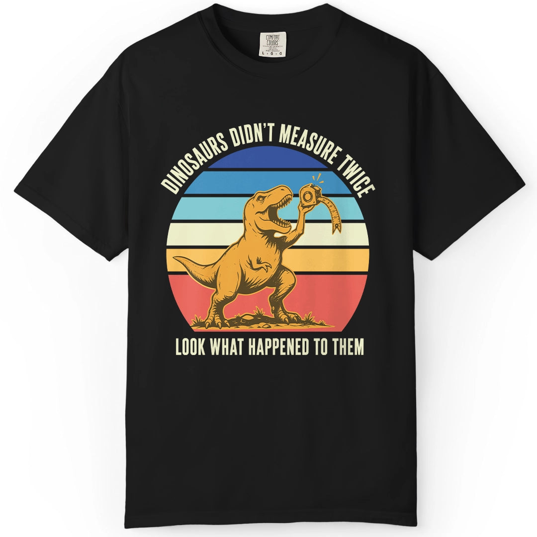 Dino | Woodworking T-Shirt | Rustic Edge Co.