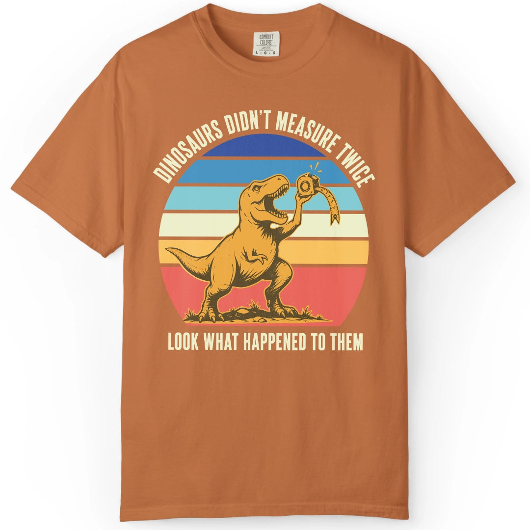 Dino | Woodworking T-Shirt | Rustic Edge Co.