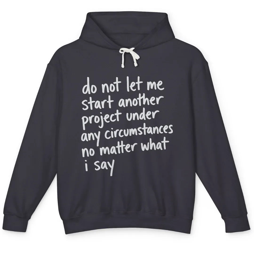 Do Not Let Me
