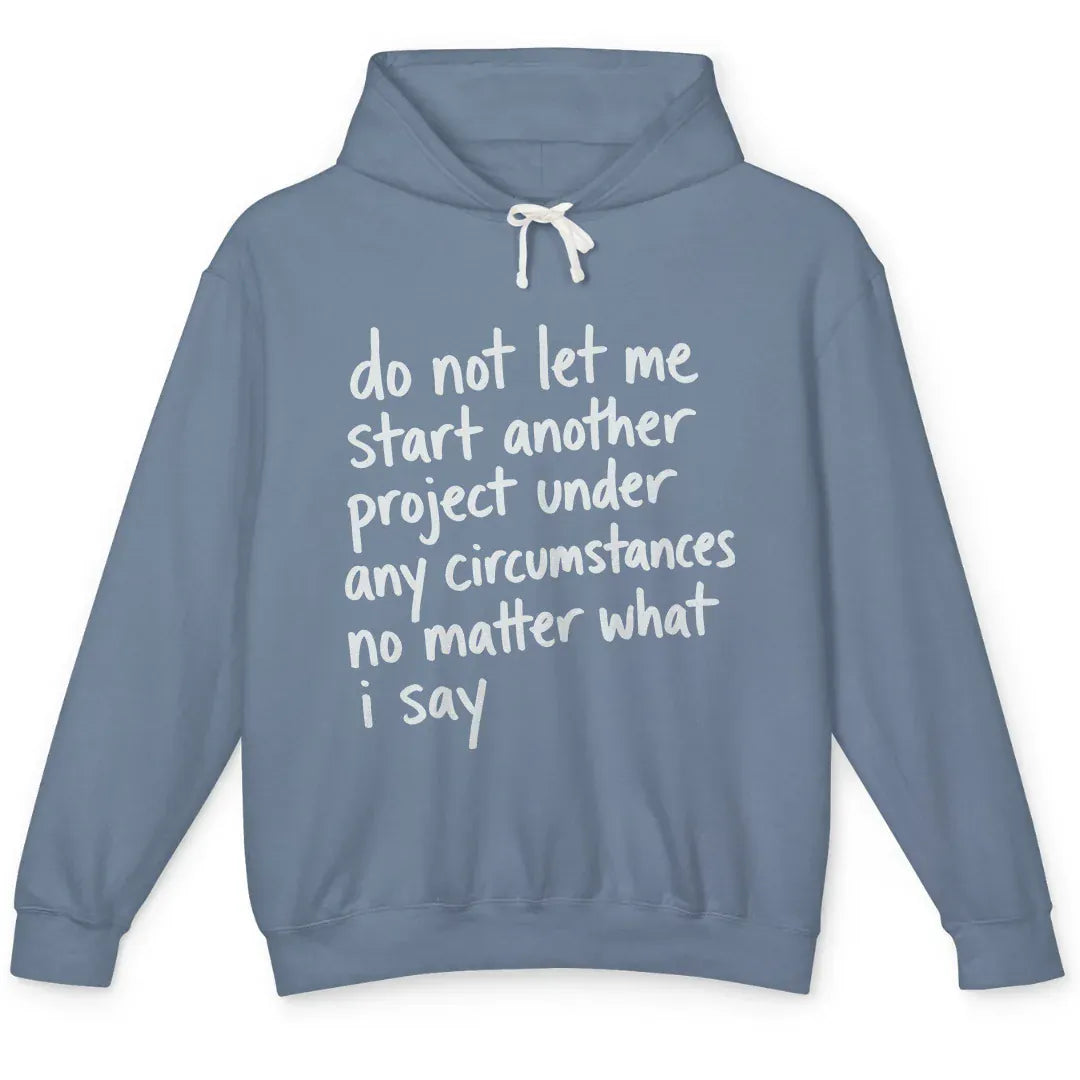 Do Not Let Me