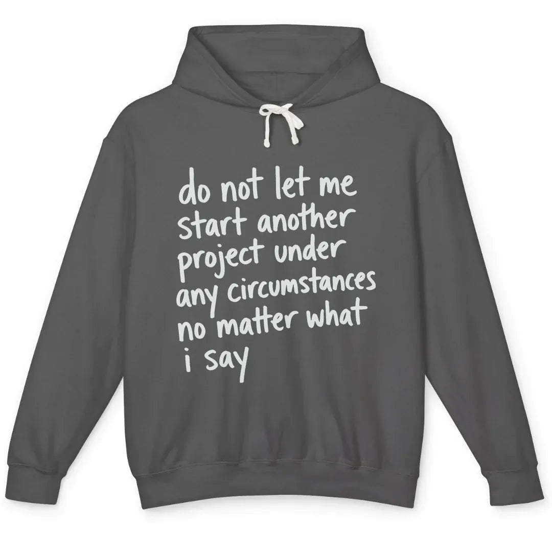 Do Not Let Me