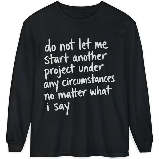 Do Not Let Me