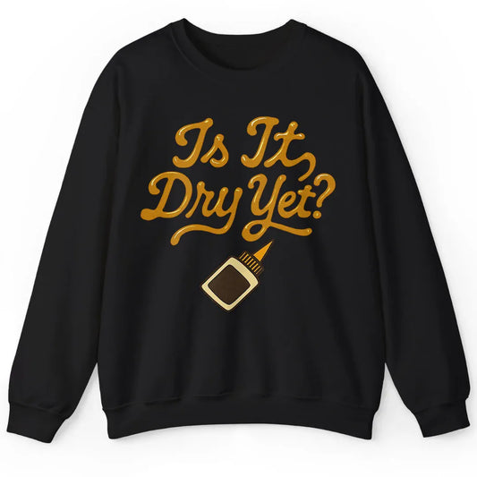 Dry Yet