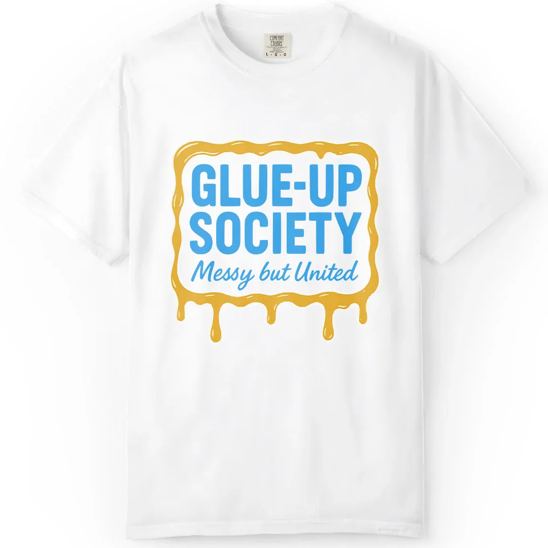 Glue-Up Society