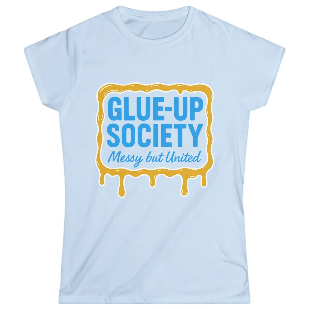 Glue-Up Society