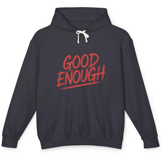 Good Enough