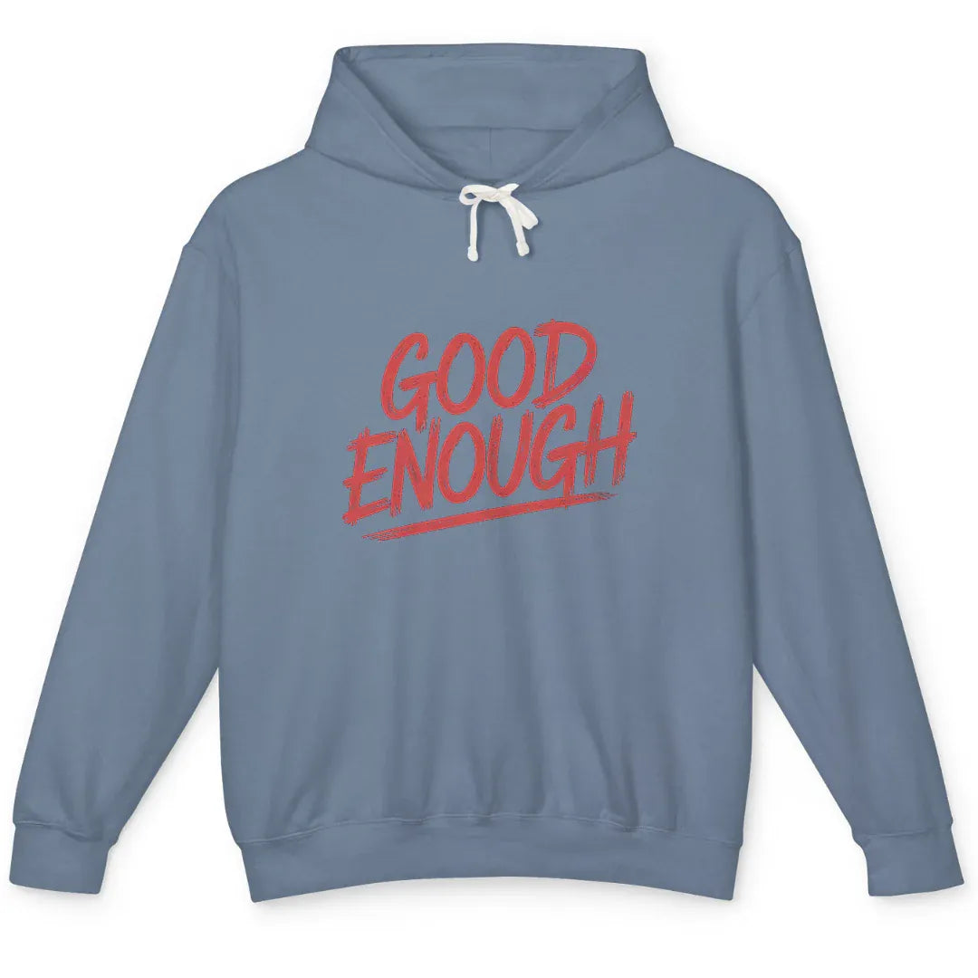 Good Enough