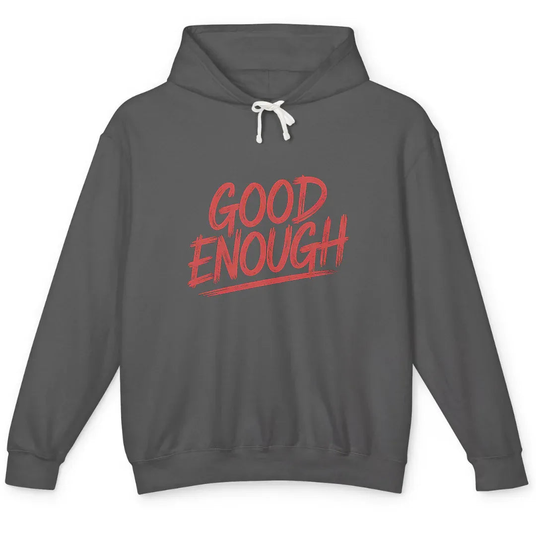 Good Enough