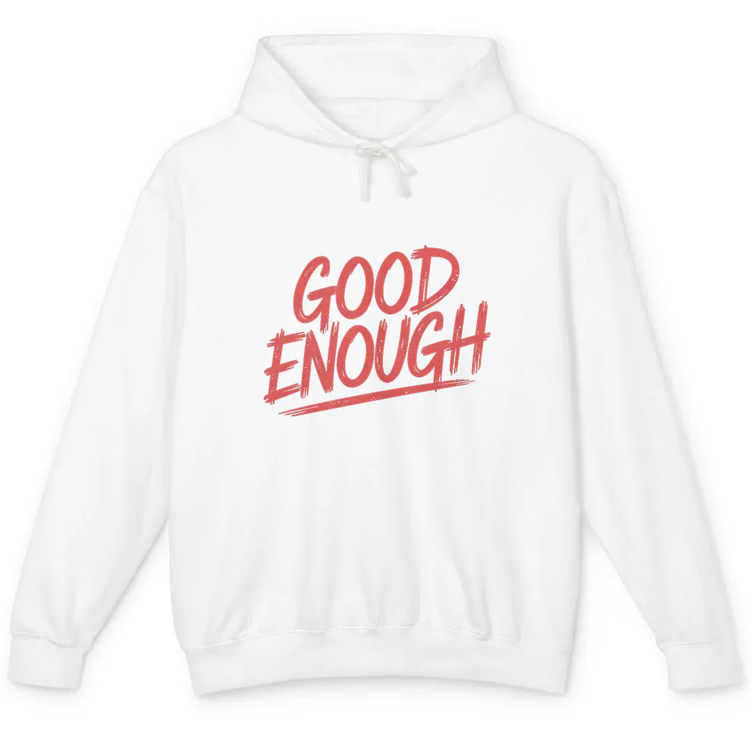 Good Enough