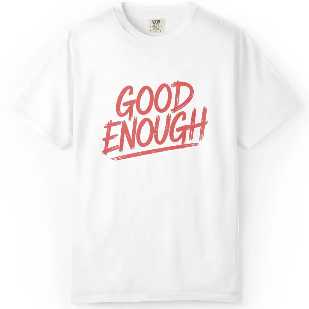 Good Enough