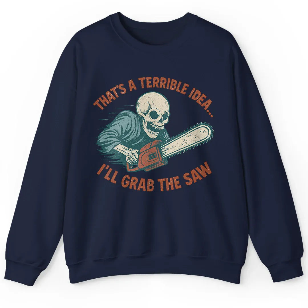 Grab the Saw