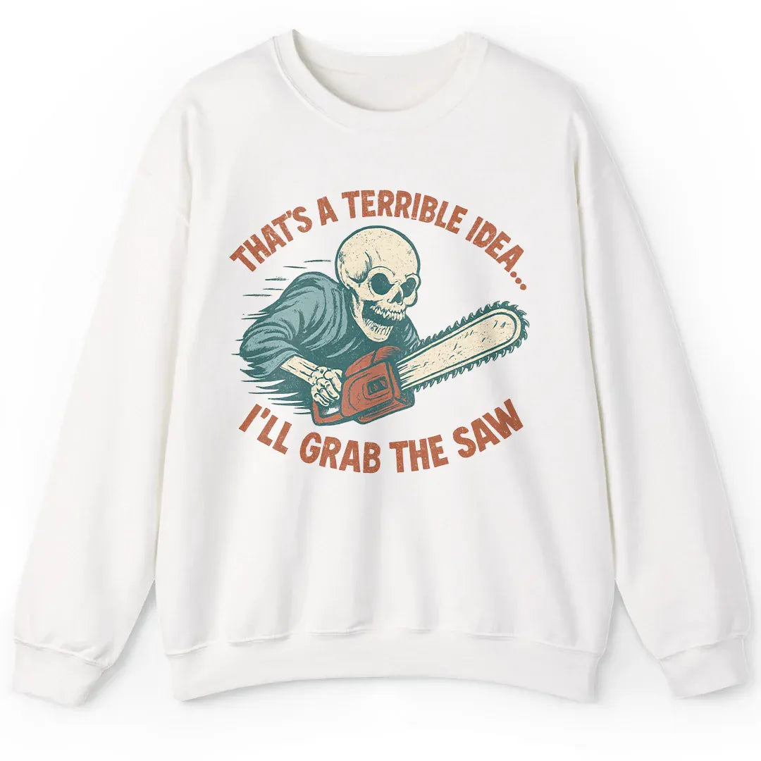 Grab the Saw