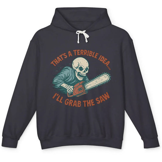 Grab the Saw