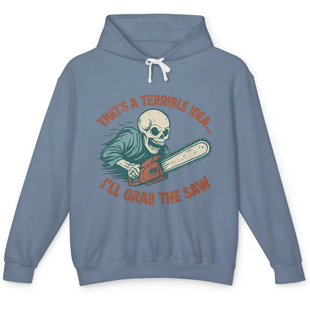 Grab the Saw