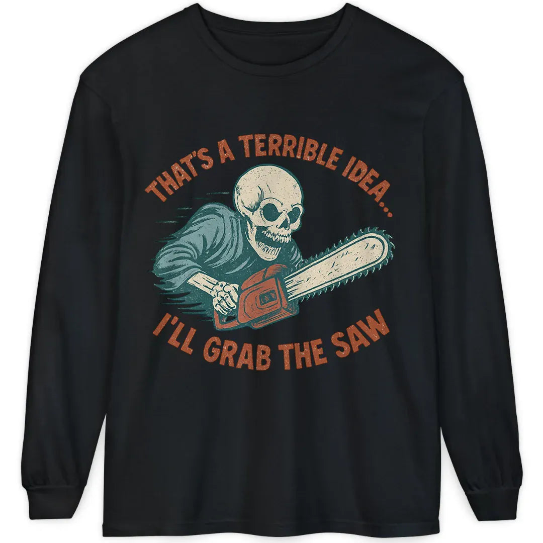 Grab the Saw