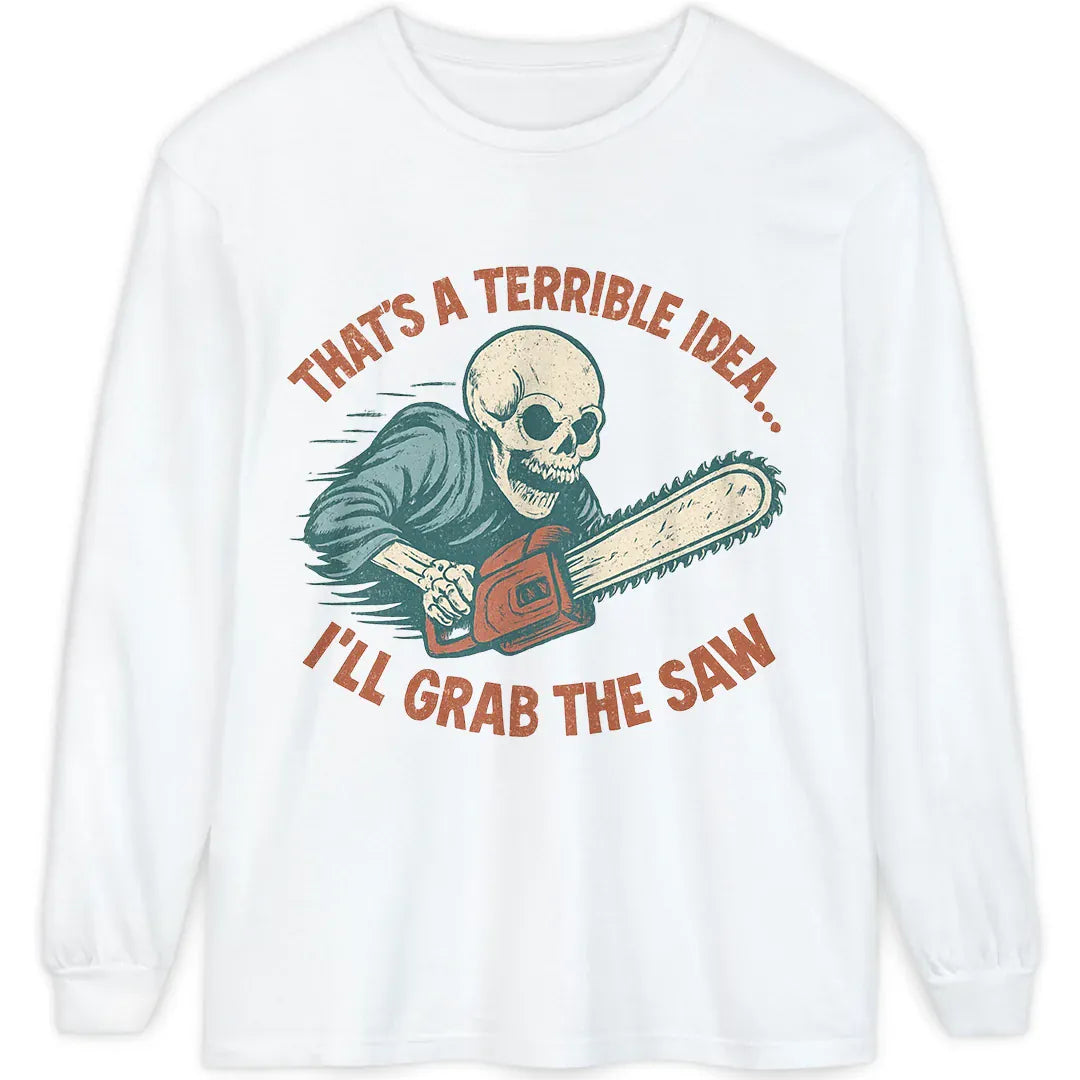 Grab the Saw