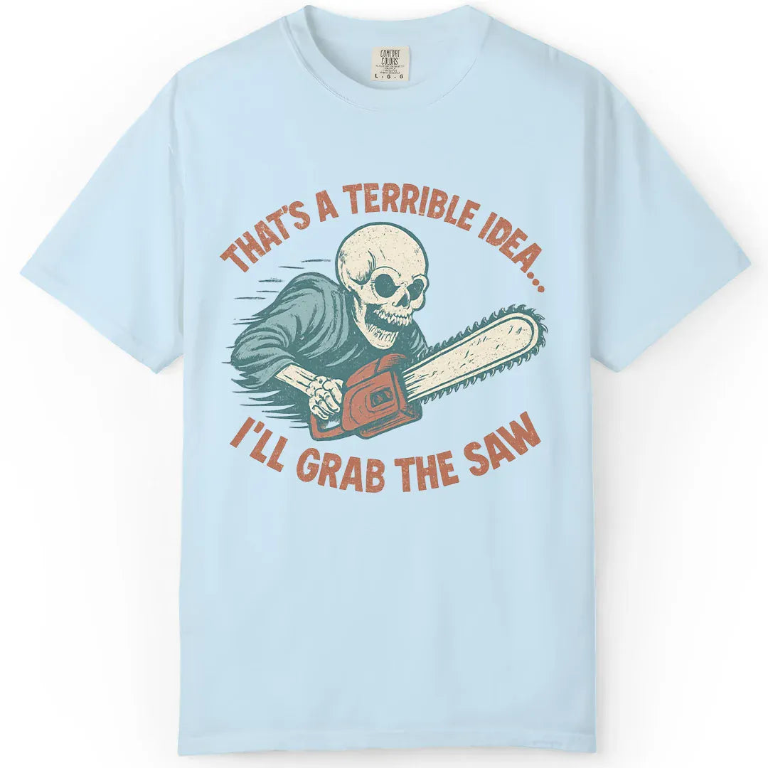 Grab the Saw