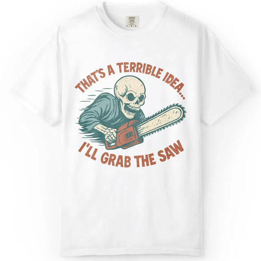 Grab the Saw