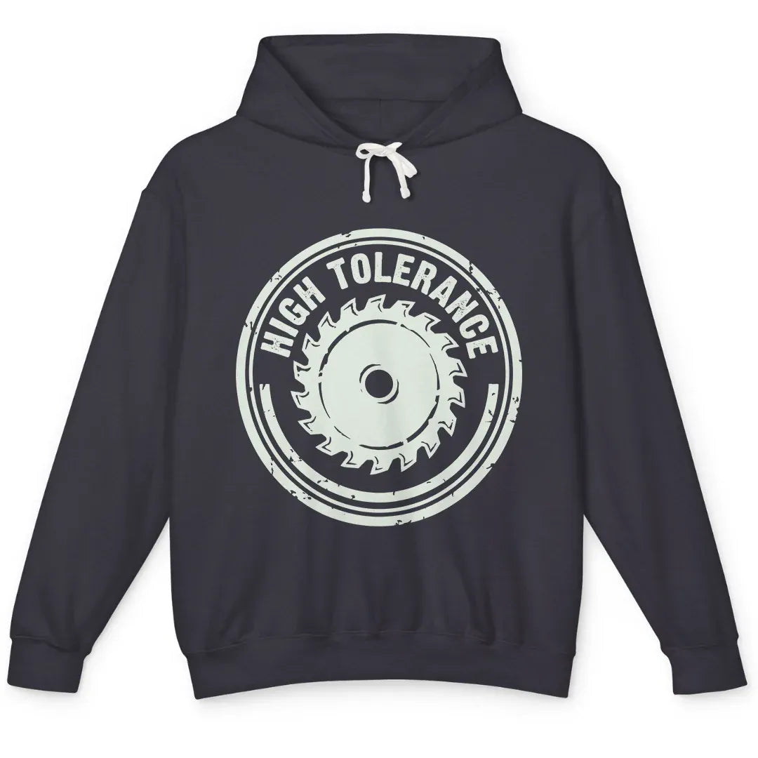High Tolerance