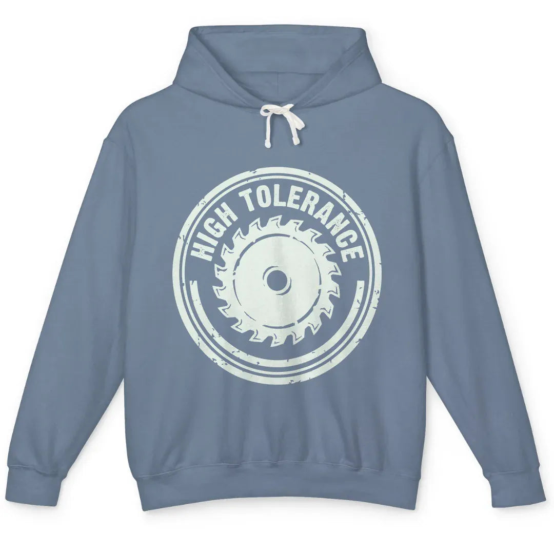 High Tolerance