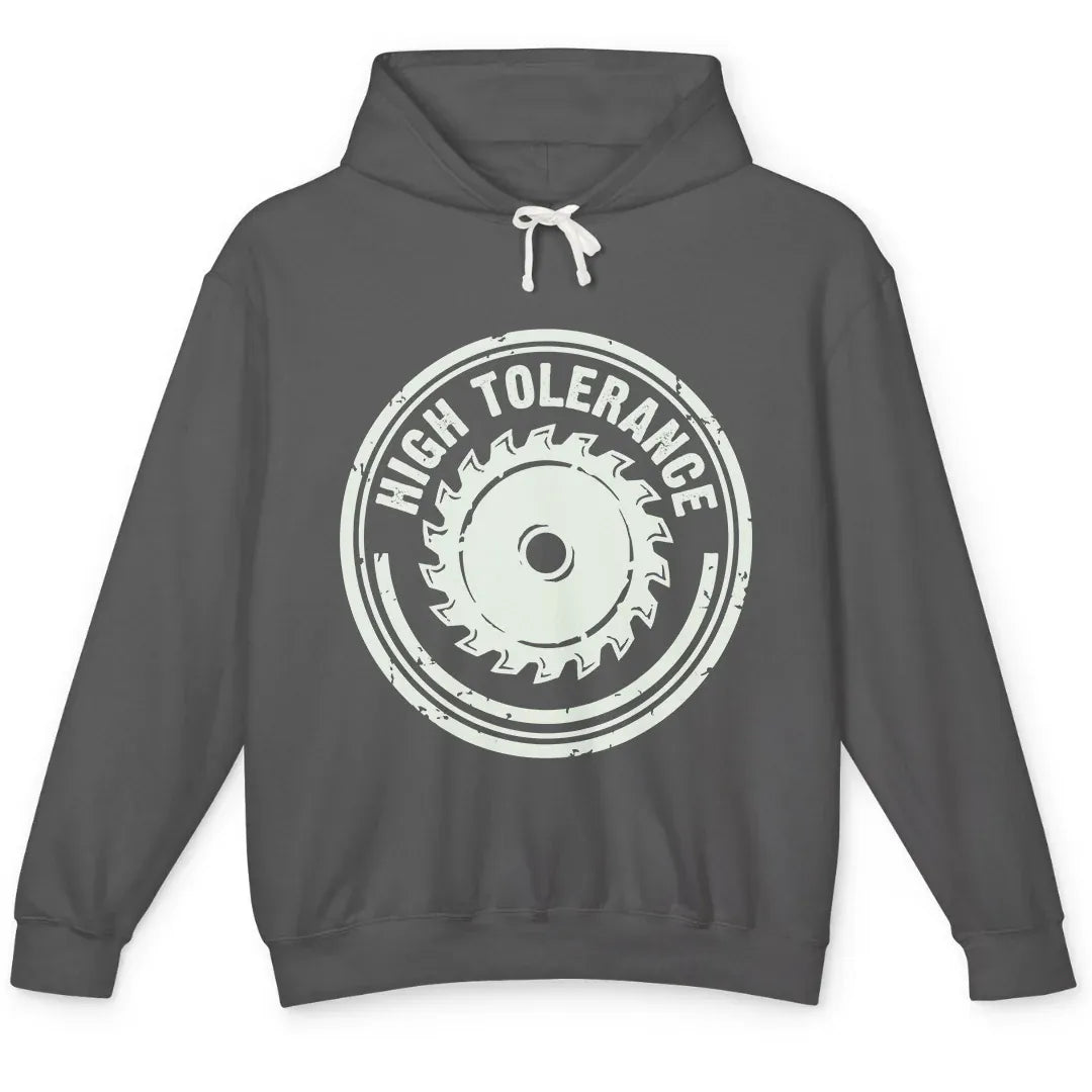 High Tolerance