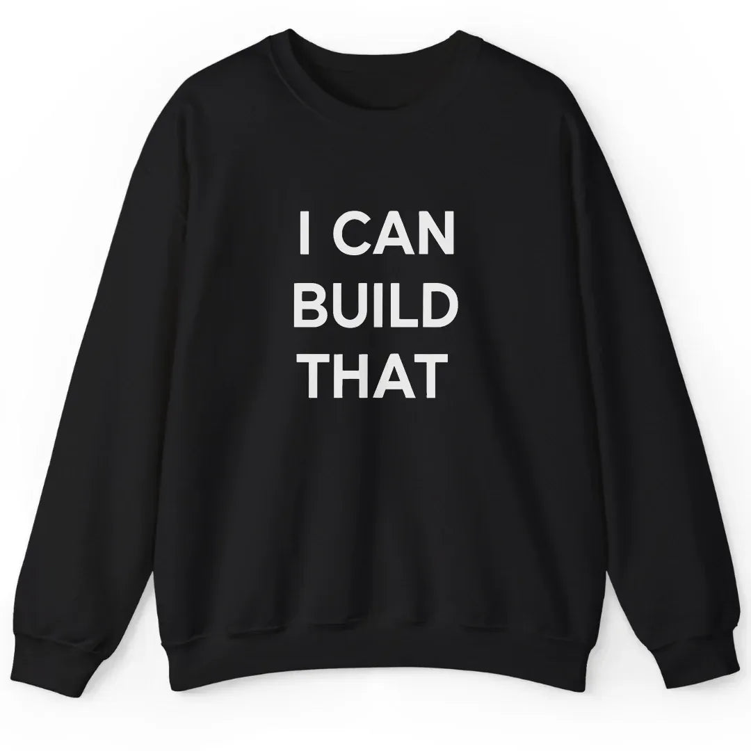 I Can Build That
