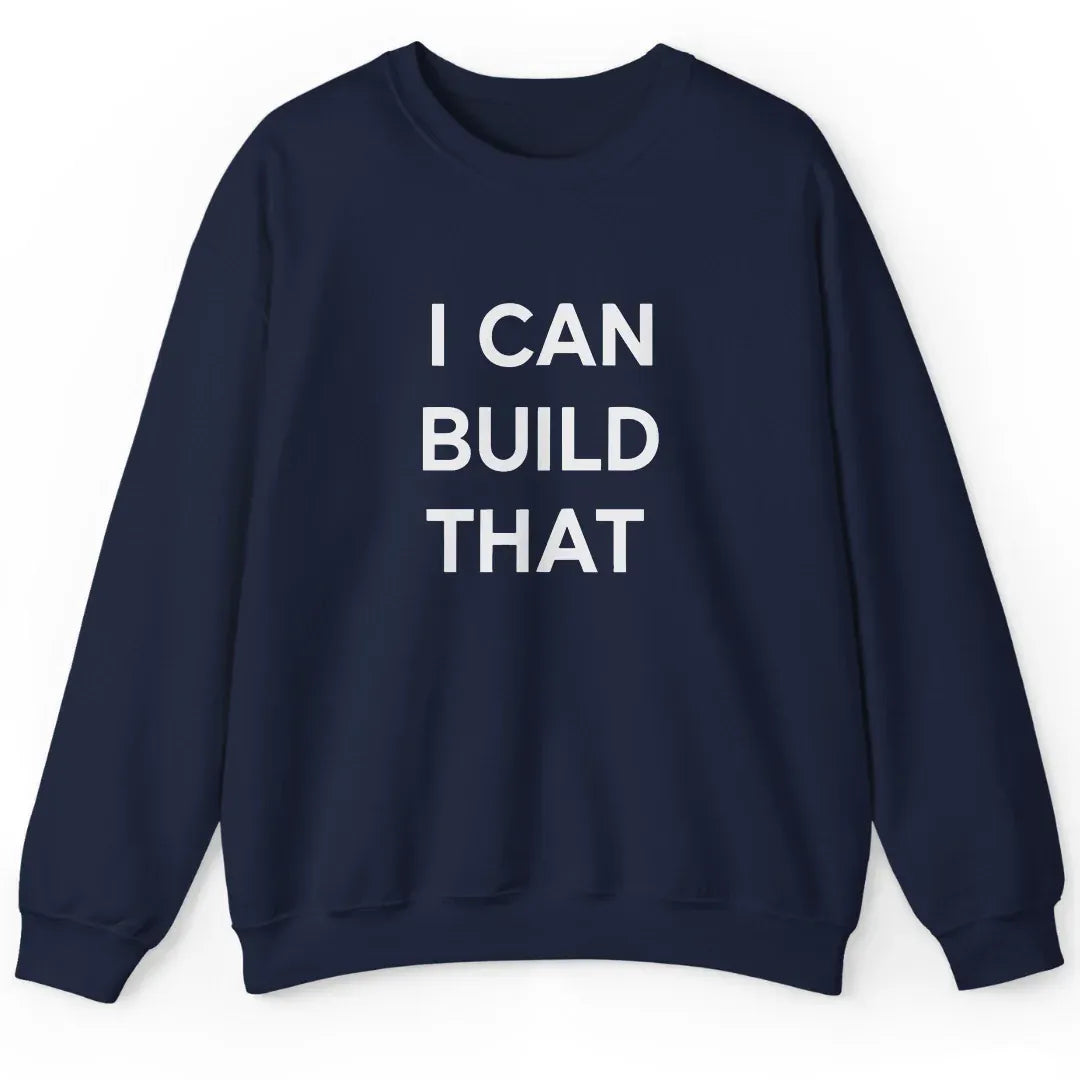 I Can Build That