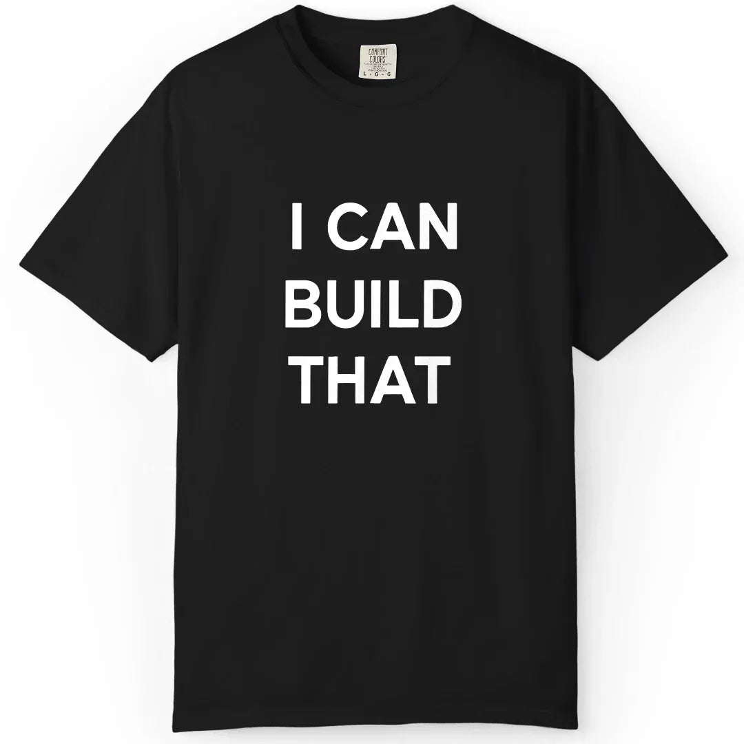 I Can Build That