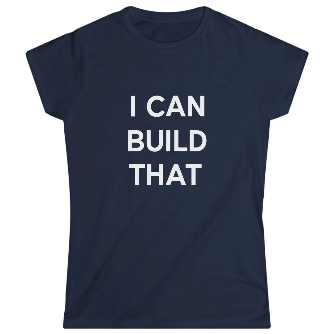 I Can Build That