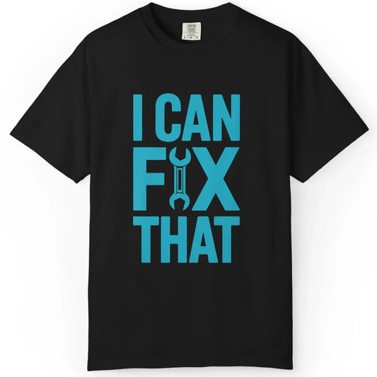 I Can Fix That