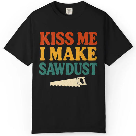 I Make Sawdust